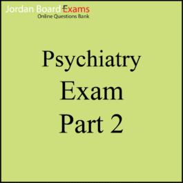 Psychiatry Exam Part 2