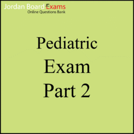 Pediatric Exam Part 2