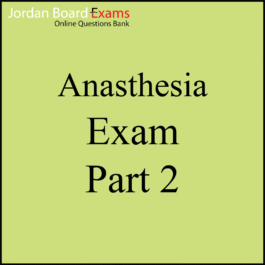 Anesthesia Exam Part 2