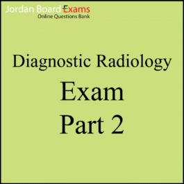 Radiology Exam Part 2